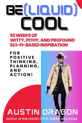 Be (Liquid) Cool: Special Edition