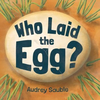 Who Laid the Egg?