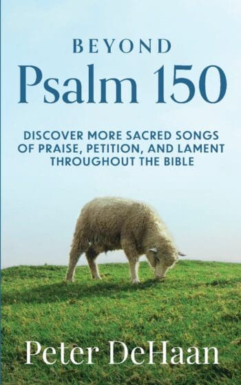 Beyond Psalm 150