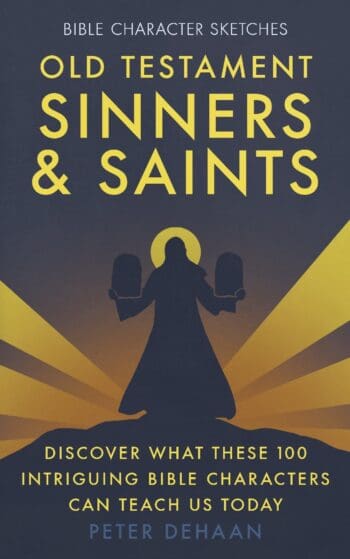 Old Testament Sinners and Saints
