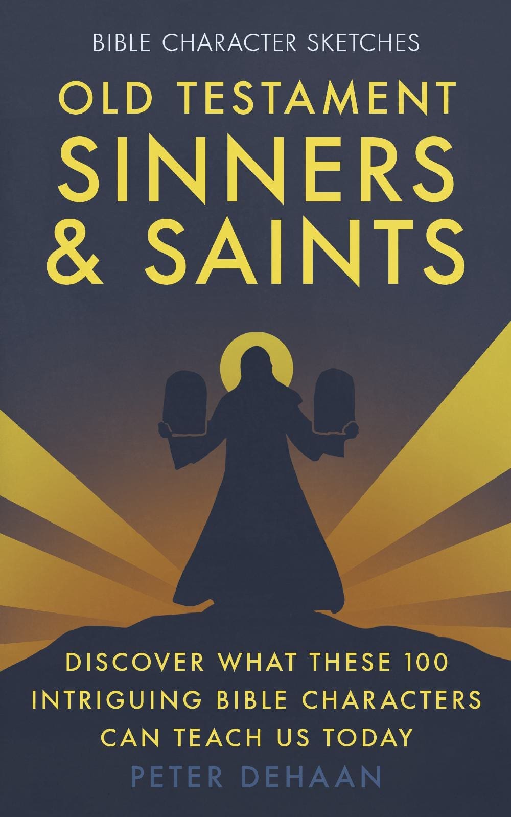 Old Testament Sinners and Saints