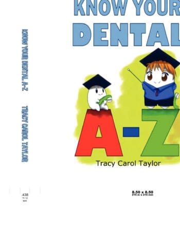 Know Your Dental A-Z