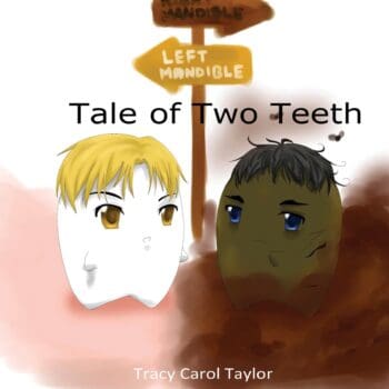 Tale of Two Teeth