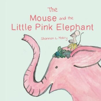 The Mouse and the Little Pink Elephant