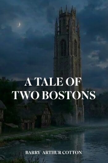 A TALE OF TWO BOSTONS