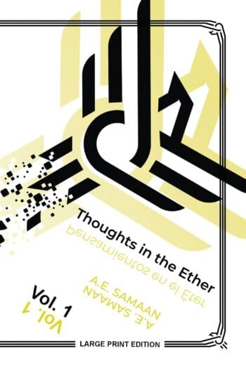 Thoughts in the Ether - Pensamientos en El Éter - Vol. 1 (Large Print Ed.)