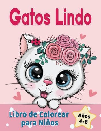 Gatos Lindo Libro de Colorear para Niños de 4 a 8 años