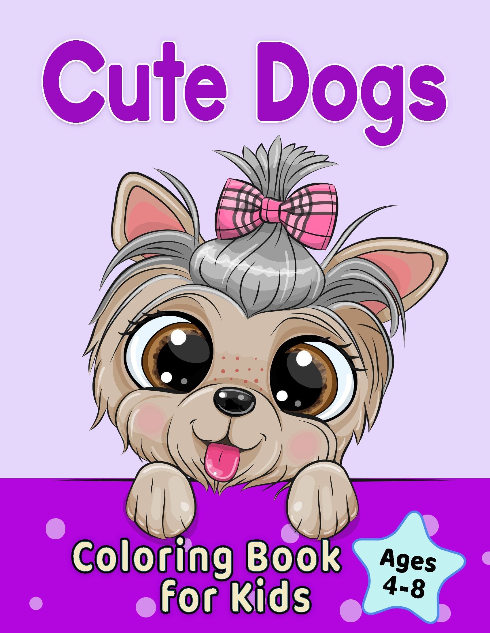 Cute Dogs Coloring Book for Kids Ages 4-8