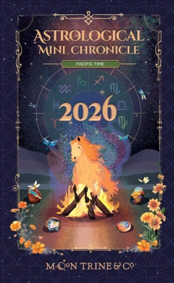 2026 Astrological Mini Chronicle: Pacific Time