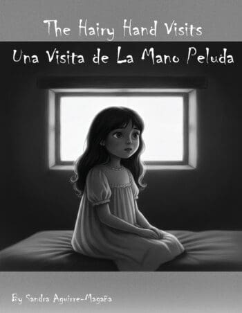 The Hairy Hand Visits/Una Visita de La Mano Peluda