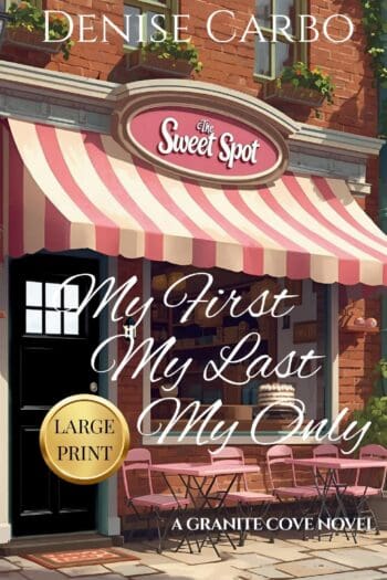 My First My Last My Only (Large Print)