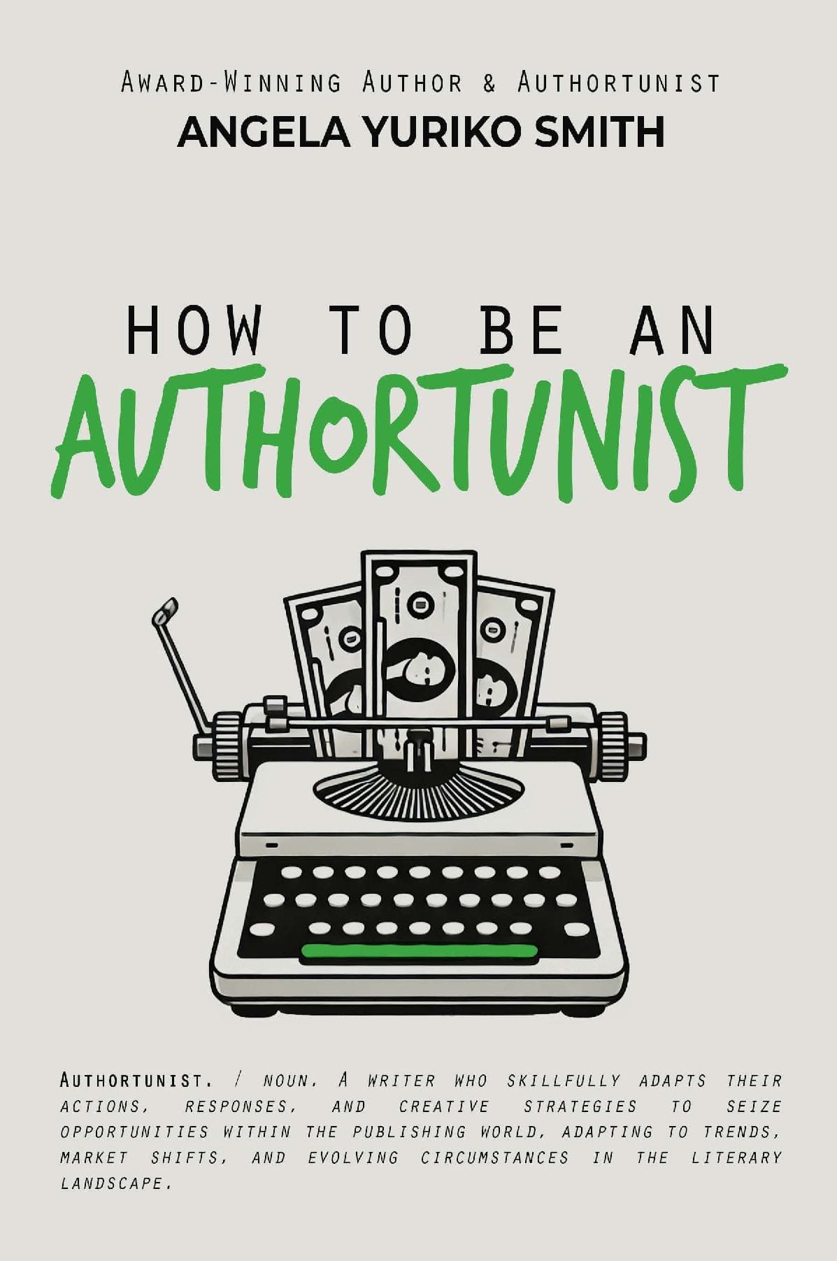 How To Be an Authortunist