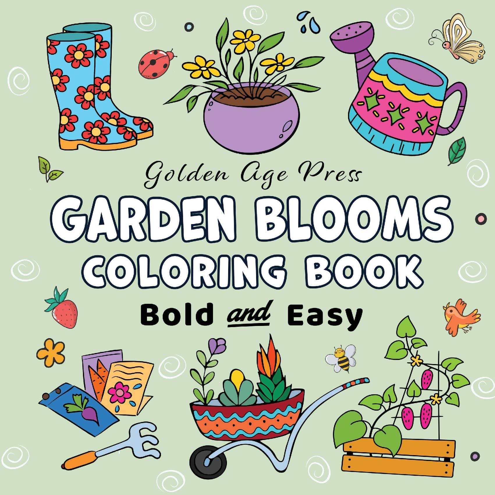 Garden Blooms Bold & Easy Coloring Book