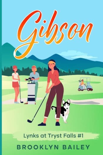 Gibson: Lynks at Tryst Falls #1