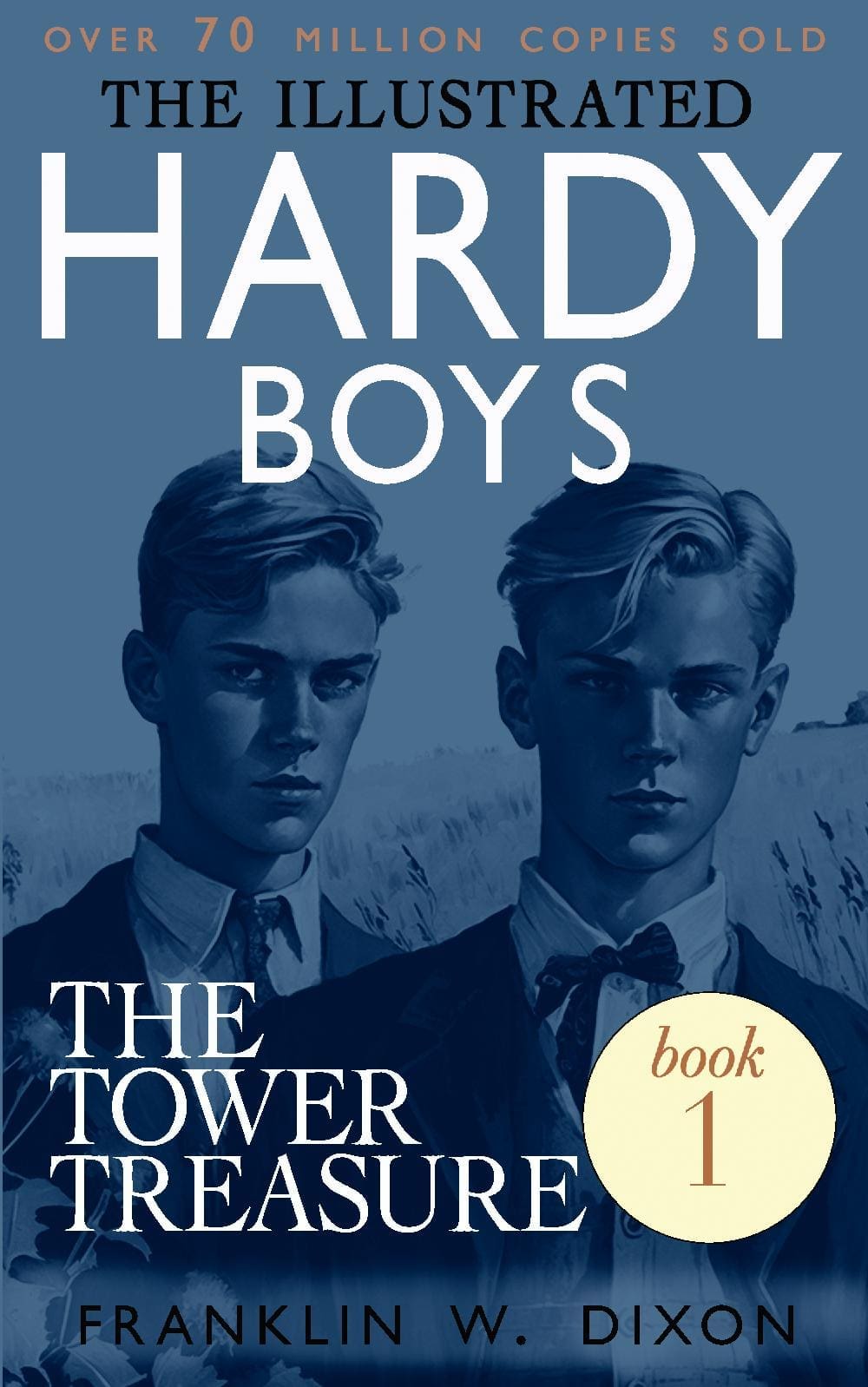 The Tower Treasure (The Illustrated Hardy Boys Book 1)