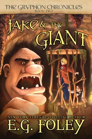Jake & The Giant (The Gryphon Chronicles, Book 2)