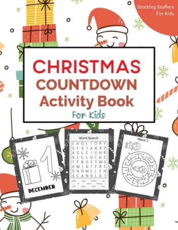 Christmas Countdown Activity Book for Kids: Advent Calendar 2023: Colouring Pages, Mazes, Word Searches, Connect the Dots and More!