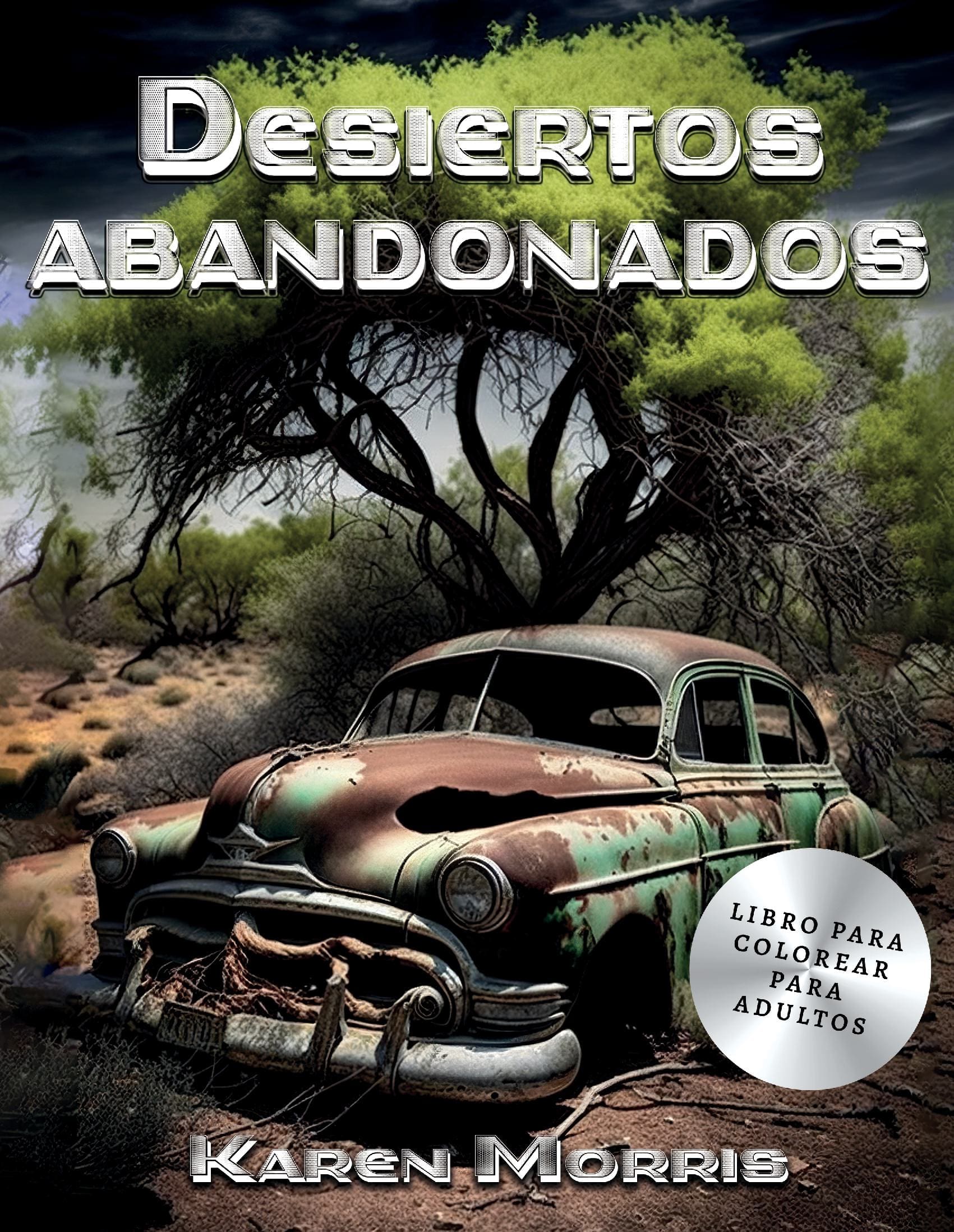 Desiertos Abandonados