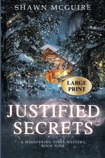 Justified Secrets (large print)