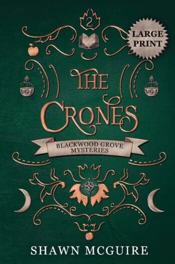 The Crones (large print)