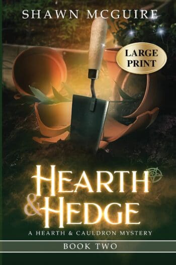 Hearth & Hedge (LARGE PRINT)