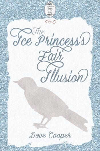 The Ice Princess's Fair Illusion