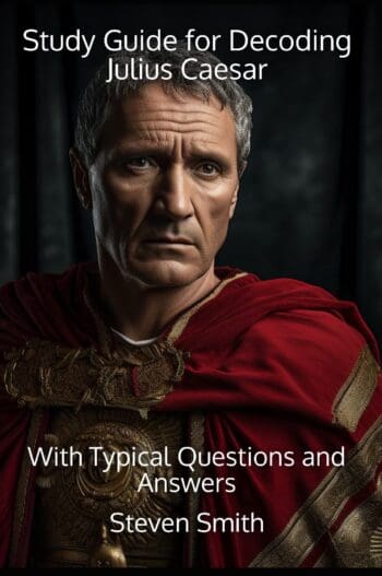 Study Guide for Decoding Julius Caesar