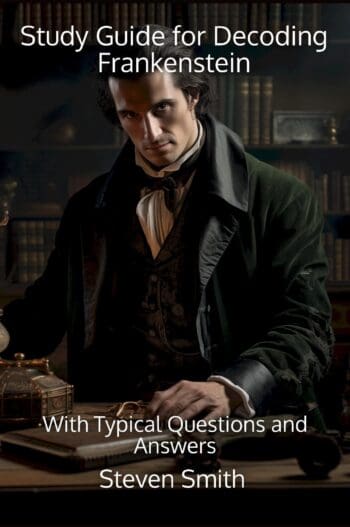 Study Guide for Decoding Frankenstein