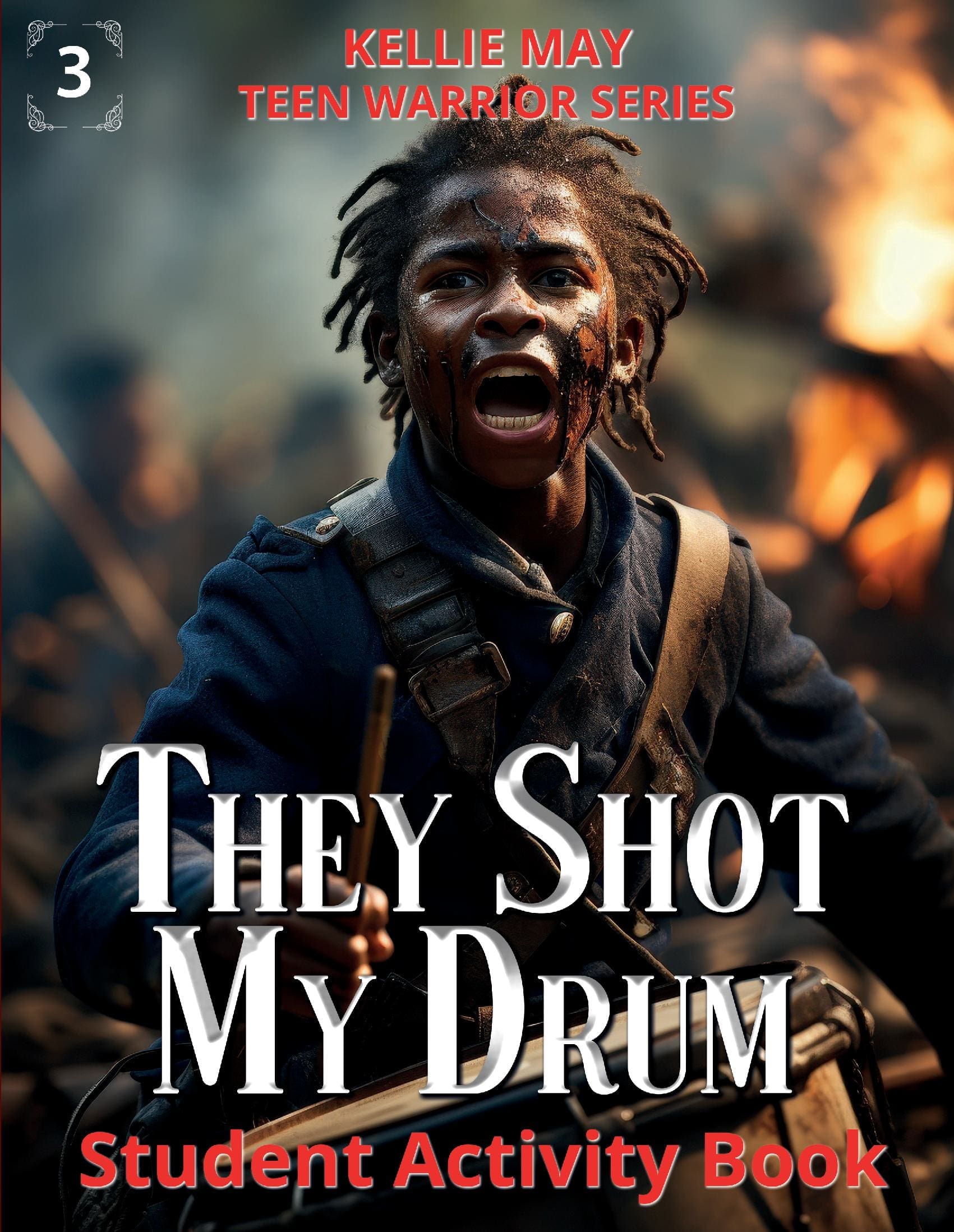 They Shot My Drum Student Activity Book