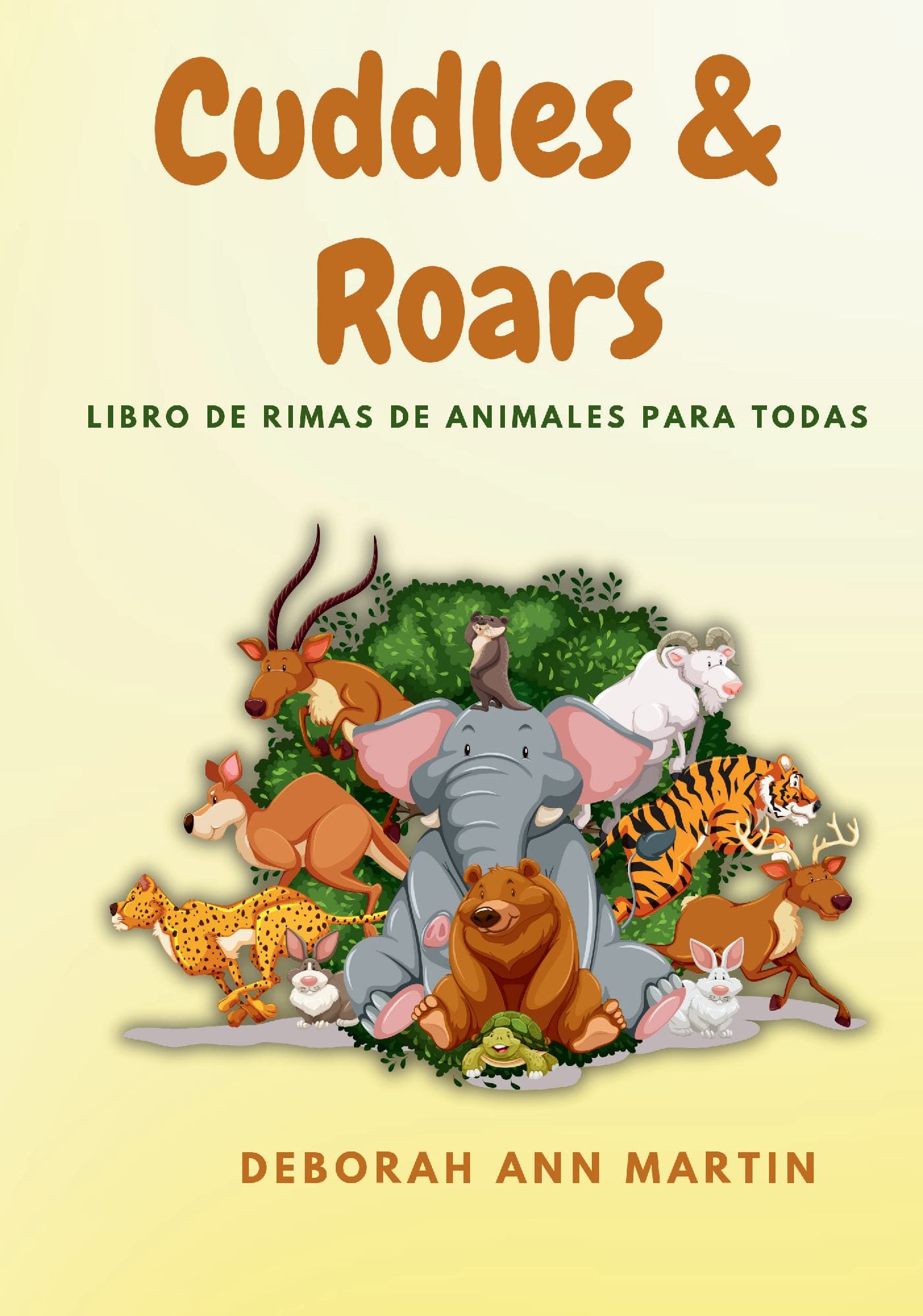 Cuddles & Roars : Libro De Rimas De Animales Para Todas Las Edades