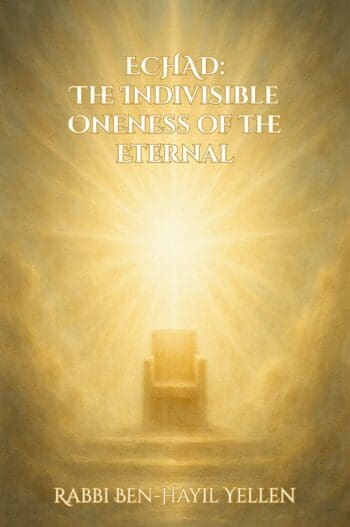 ECHAD: The Indivisible Oneness of the Eternal
