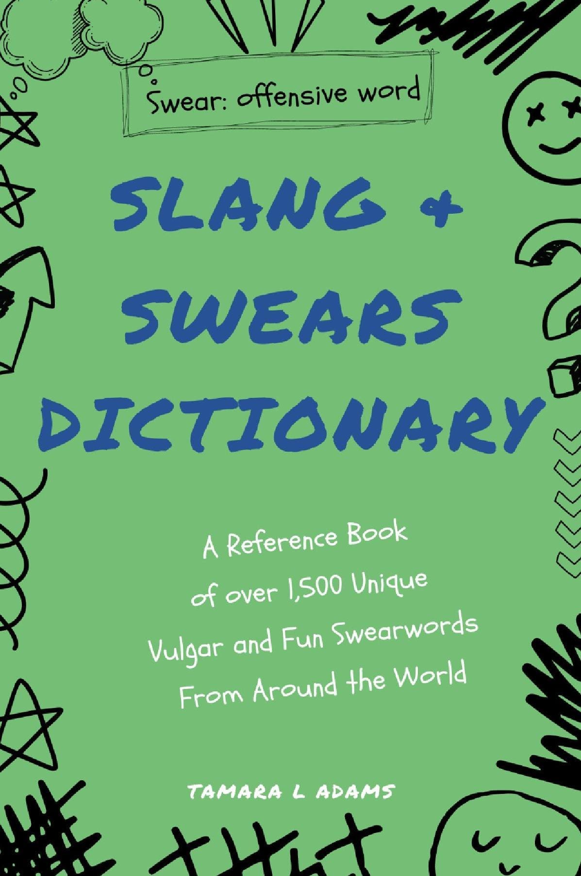 Slang & Swears Dictionary