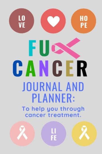 Fuck Cancer Journal and Planner