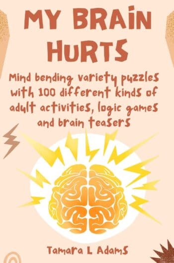 My Brain Hurts!