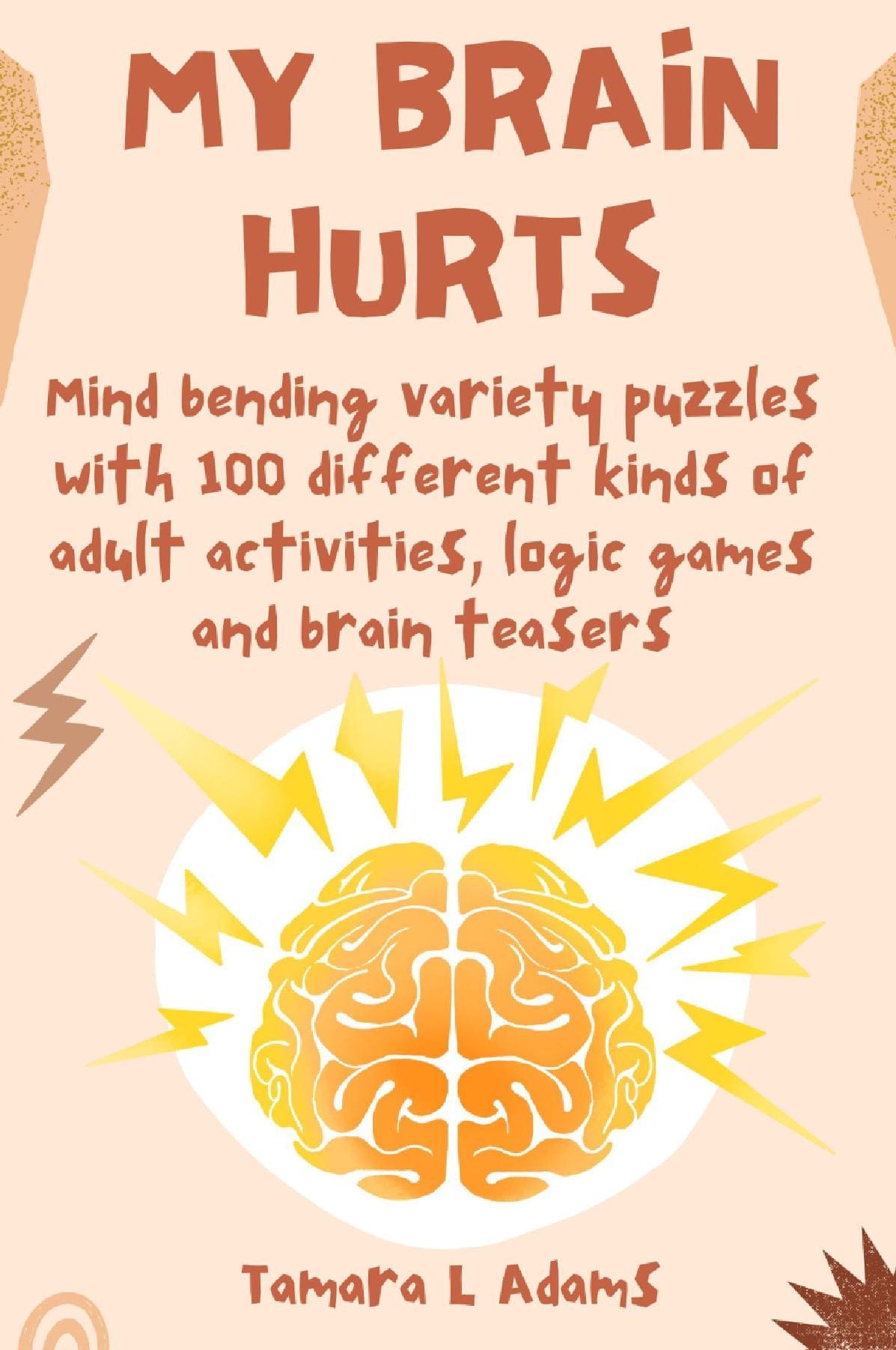My Brain Hurts!