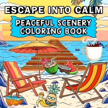 Escape into Calm: Peaceful Scenery Coloring Book