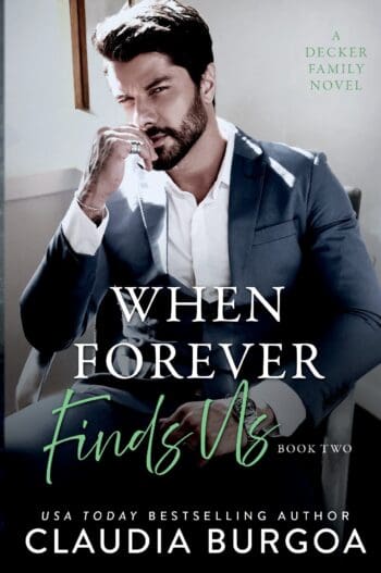 When Forever Finds Us