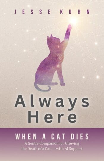 Always Here – When a Cat Dies