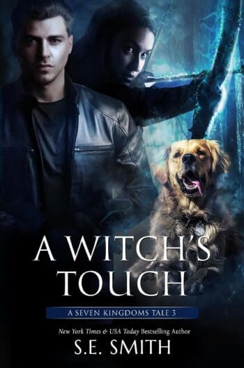 A Witch’s Touch: A Seven Kingdoms Tale 3