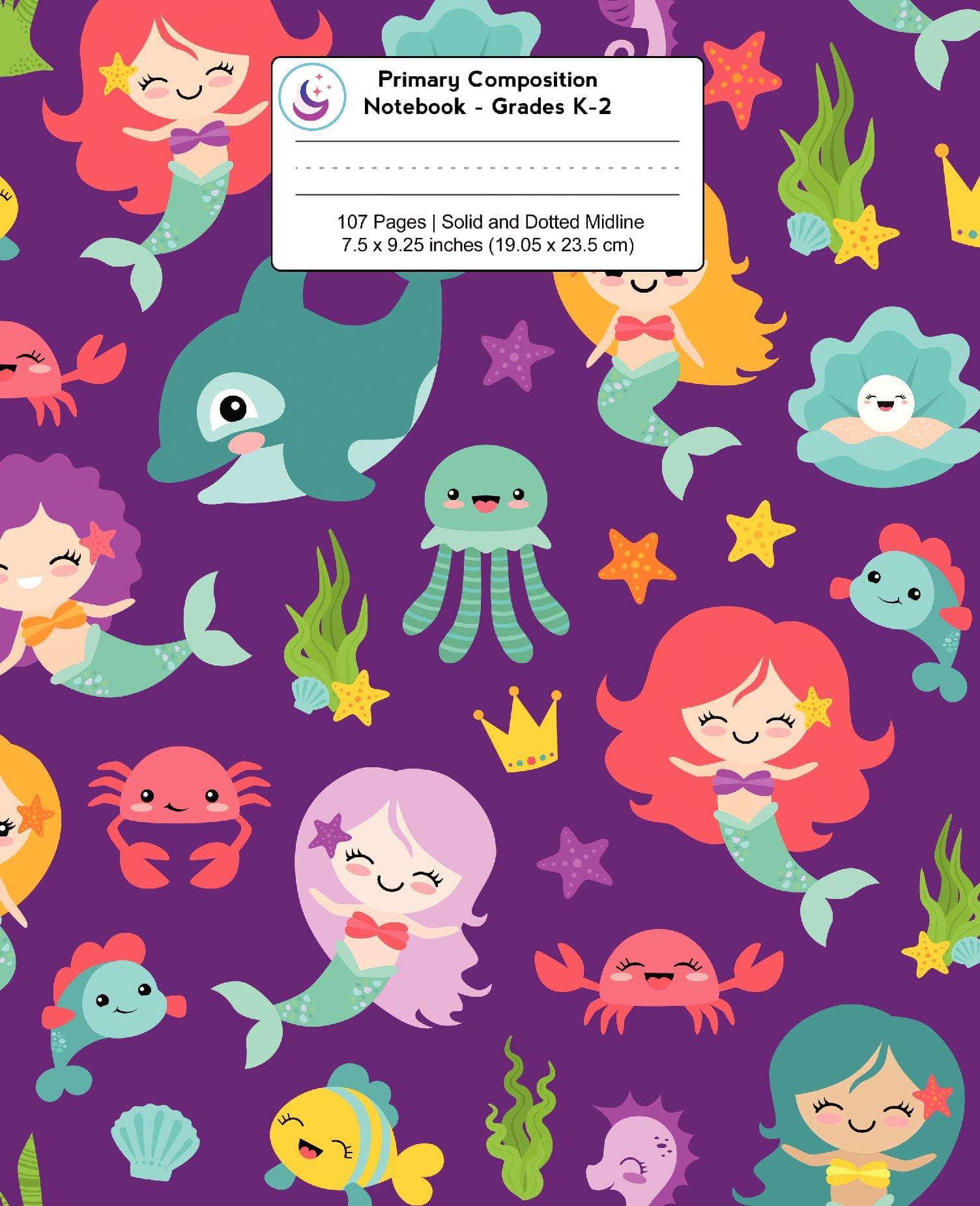 Primary Composition Notebook: Mermaids & Friends | Grades K-2 Kindergarten Writing Journal