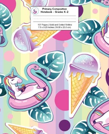 Primary Composition Notebook: Unicorn Flamingo and Ice Cream Cones, Grades K-2 Kindergarten Writing Journal
