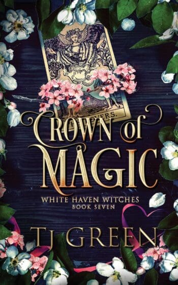 Crown of Magic: White Haven Witches Book 7