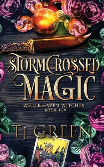 Stormcrossed Magic: White Haven Witches Book 10