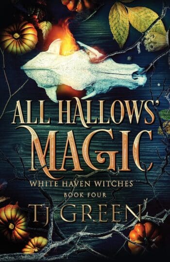 All Hallows' Magic: White Haven Witches Book 4