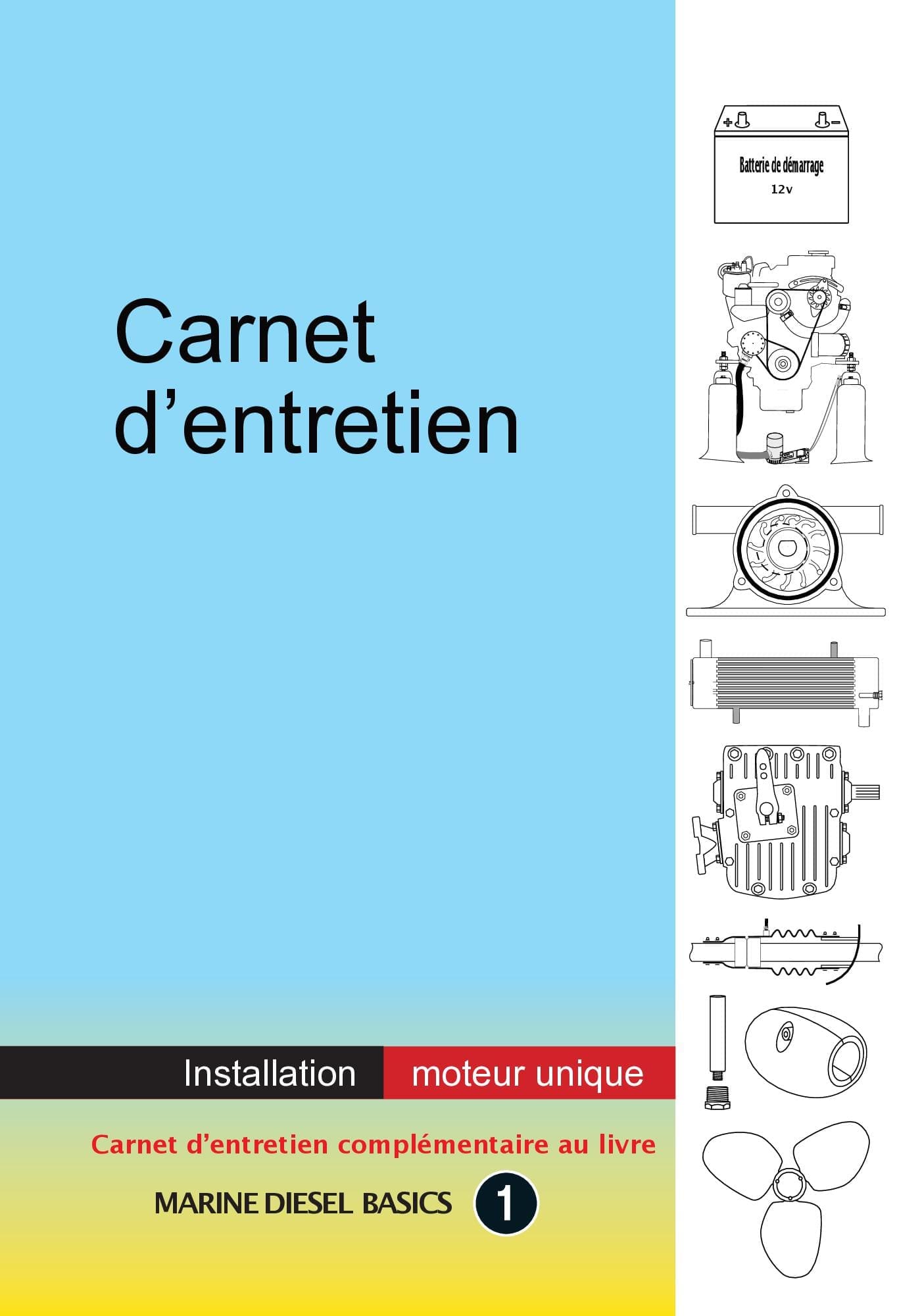 Carnet d’entretien – Installation moteur unique