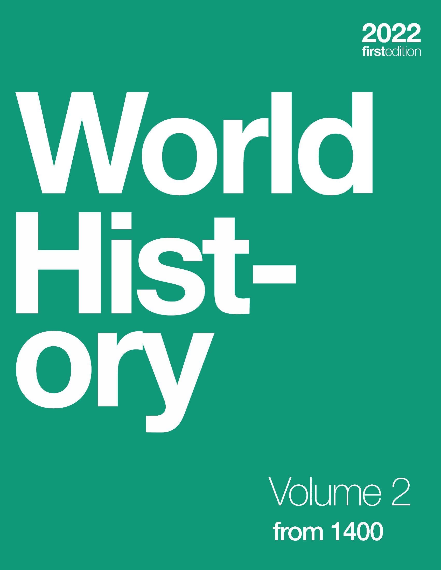 World History, Volume 2 from 1400 (hardcover, full color)