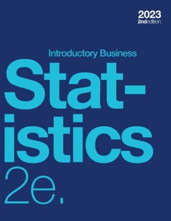 Introductory Business Statistics 2e (hardcover, full color)