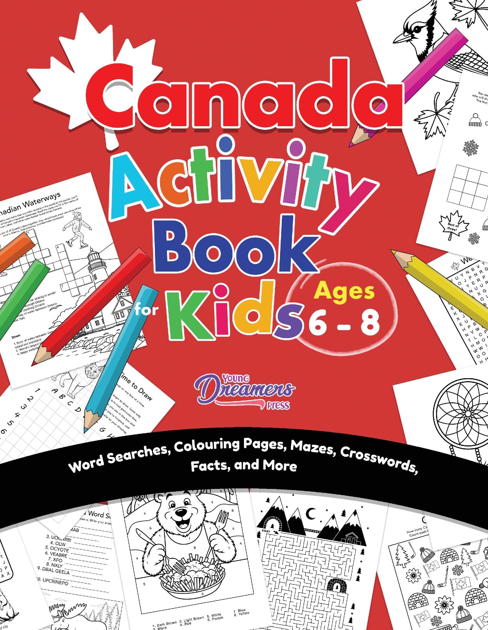 Canada Activity Book for Kids Ages 6-8