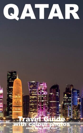 DOHA and QATAR TRAVEL GUIDE BOOK