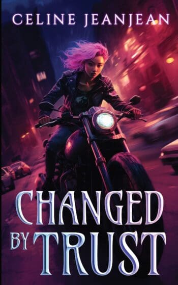 Changed by Trust